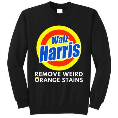 Kamala Removes Stubborn Orange Stains Harris Walz Waltz Sweatshirt