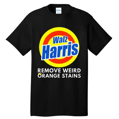 Kamala Removes Stubborn Orange Stains Harris Walz Waltz Tall T-Shirt