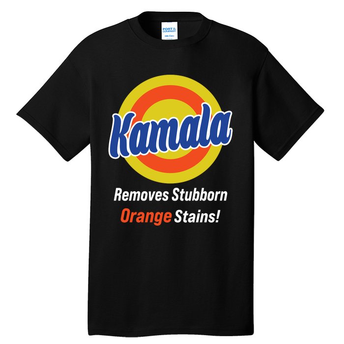 Kamala Removes Stubborn Orange Stains Tall T-Shirt