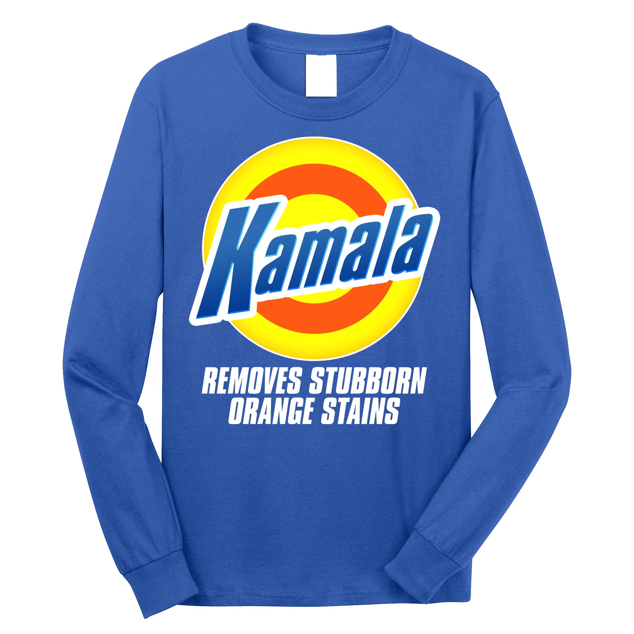 Kamala Removes Stubborn Orange Stains Vote Kamala Harris 2024 Long Sleeve Shirt