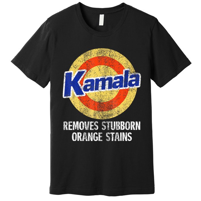 Kamala Removes Stubborn Orange Stains Kamala Harris 2024 Premium T-Shirt