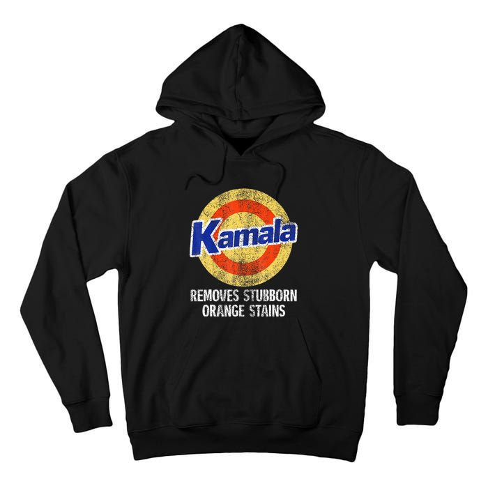 Kamala Removes Stubborn Orange Stains Kamala Harris 2024 Tall Hoodie