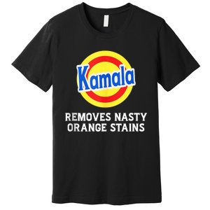 Kamala Removes Stubborn Orange Stains Kamala Harris 2024 Premium T-Shirt