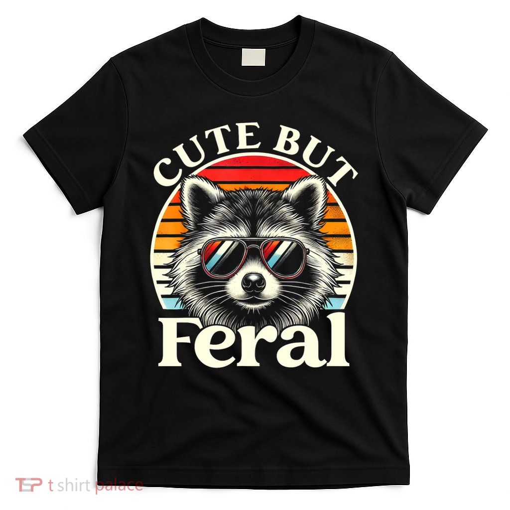 Kids Racoon Tee Cute But Feral Raccoon Funny Toddler Boy T-Shirt
