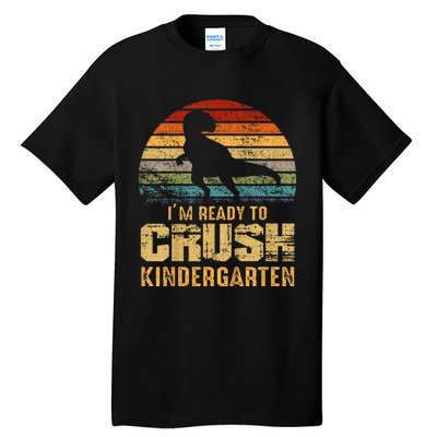 Kids Ready To Crush Kindergarten T Rex Dinosaur Tall T-Shirt