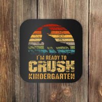 Kids Ready To Crush Kindergarten T Rex Dinosaur Coaster