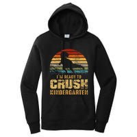 Kids Ready To Crush Kindergarten T Rex Dinosaur Women's Pullover Hoodie