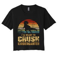 Kids Ready To Crush Kindergarten T Rex Dinosaur Women's Crop Top Tee