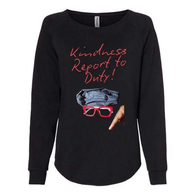 Kindness Report To Duty Womens California Wash Sweatshirt