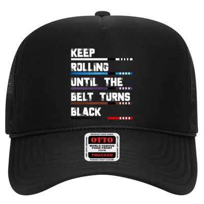 Keep Rolling Until The Belt Turns Black Brazilian Jiujitsu Trucker Hat