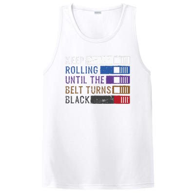 Keep Rolling Until The Belt Turns Black Jiu Jitsu PosiCharge Competitor Tank