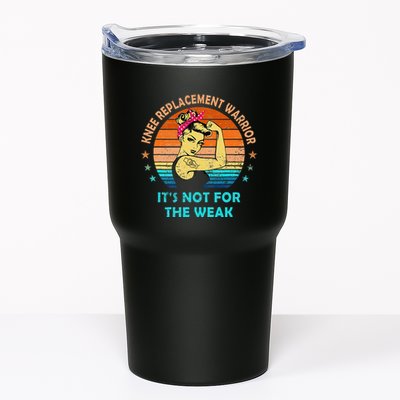 Knee Replacement Warrior ItS Not For The Weak Strong Women Tumbler