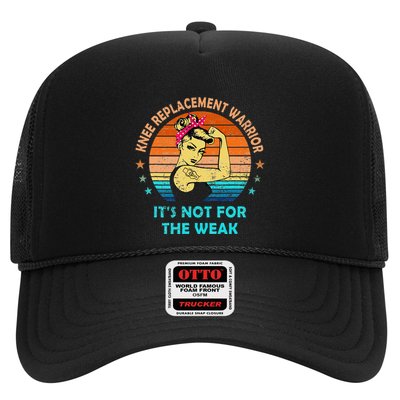 Knee Replacement Warrior ItS Not For The Weak Strong Women Trucker Hat