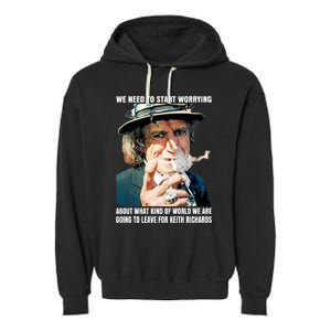 Keith Richards We Need To Start Worrying Garment-Dyed Fleece Hoodie