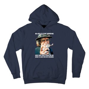 Keith Richards We Need To Start Worrying Hoodie