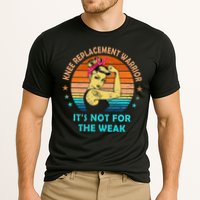 Knee Replacement Warrior ItS Not For The Weak Strong Performance Shirt