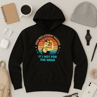 Knee Replacement Warrior ItS Not For The Weak Strong Hoodie