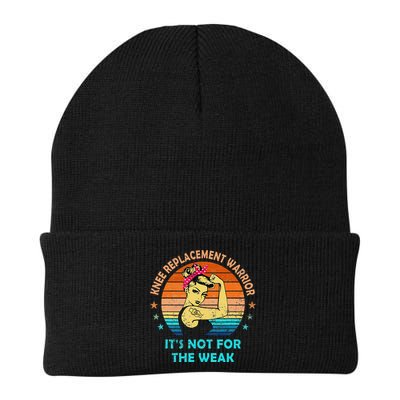 Knee Replacement Warrior ItS Not For The Weak Strong Beanie