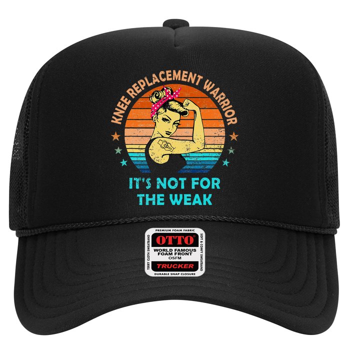 Knee Replacement Warrior ItS Not For The Weak Strong Trucker Hat