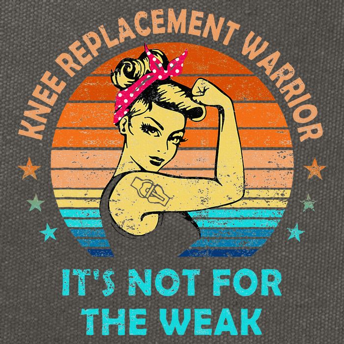 Knee Replacement Warrior ItS Not For The Weak Strong Cotton Canvas Backpack