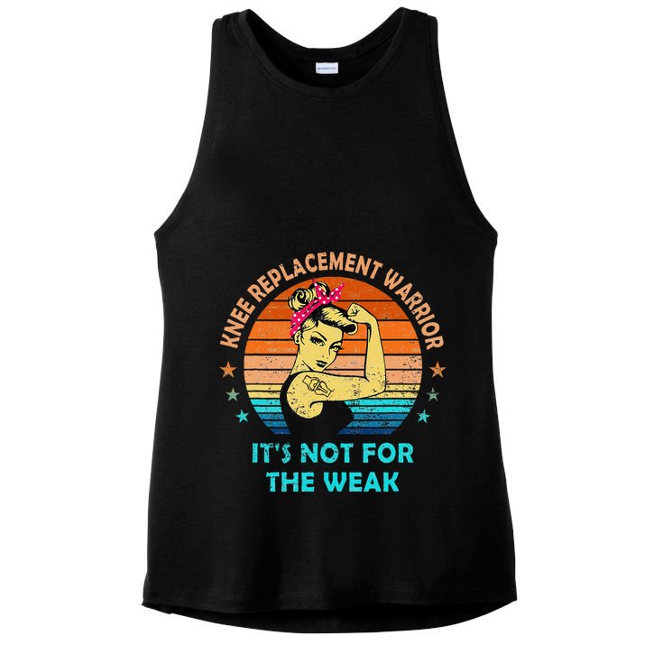 Knee Replacement Warrior ItS Not For The Weak Strong Women Ladies PosiCharge Tri-Blend Wicking Tank