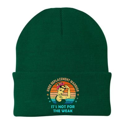 Knee Replacet Warrior ItS Not For The Weak Knit Cap Winter Beanie