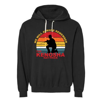Kyle Rittenhouse We Will Always Remember The Kenosha Hat Trick Garment-Dyed Fleece Hoodie