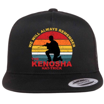 Kyle Rittenhouse We Will Always Remember The Kenosha Hat Trick Flatbill Hat