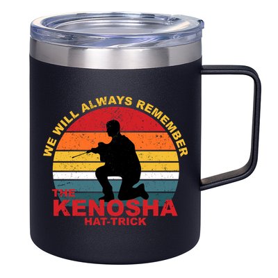Kyle Rittenhouse We Will Always Remember The Kenosha Hat Trick 12oz Stainless Steel Coffee Mug