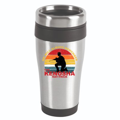 Kyle Rittenhouse We Will Always Remember The Kenosha Hat Trick 16oz Travel Tumbler