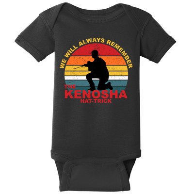 Kyle Rittenhouse We Will Always Remember The Kenosha Hat Trick Baby Bodysuit