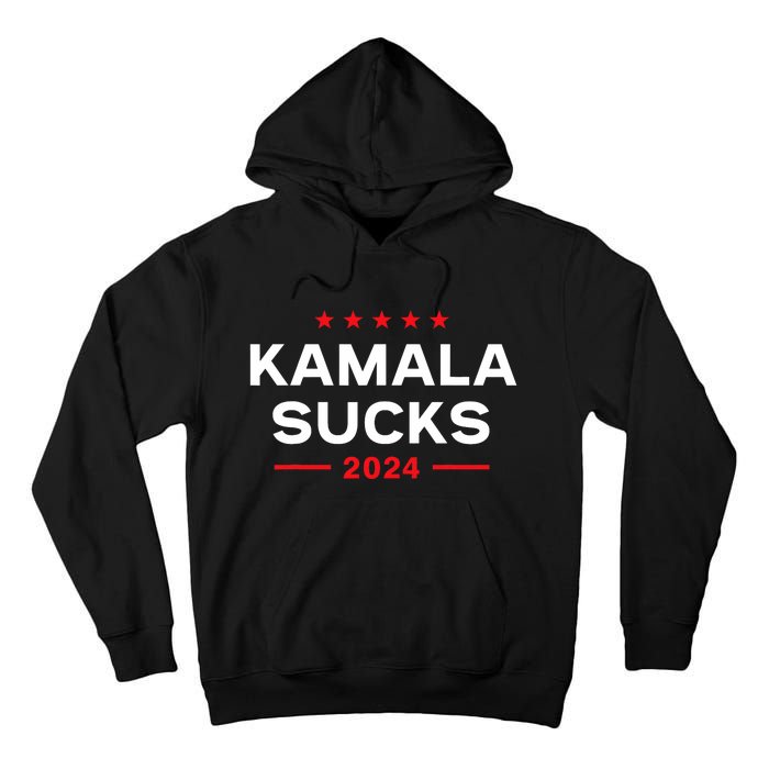 Kamala Sucks 2024 Anti Kamala Harris Tall Hoodie