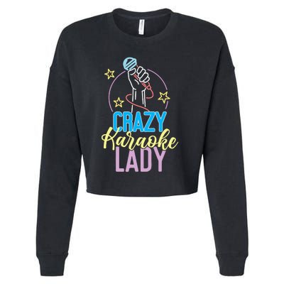 Karaoke Singer 80s Retro Crazy Karaoke Lady Cropped Pullover Crew