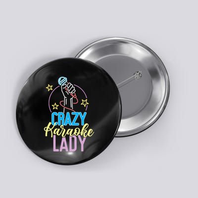 Karaoke Singer 80s Retro Crazy Karaoke Lady Button