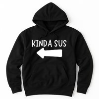 Kinda Sus Arrow Gaming Meme Matching Halloween Costume Hoodie