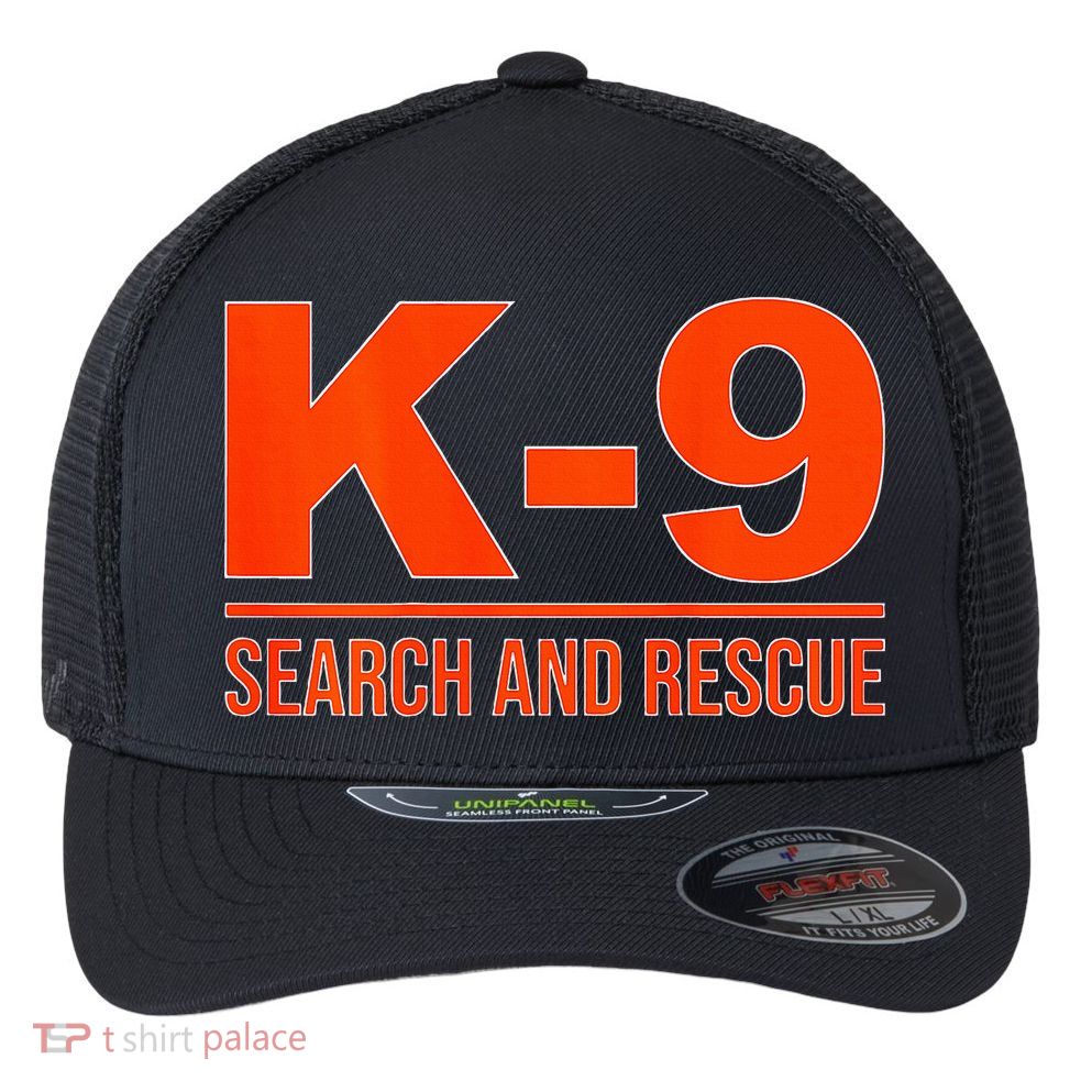 K9 Search And Rescue Sar Emergency Search Team Uniform Flexfit Unipanel Trucker Cap