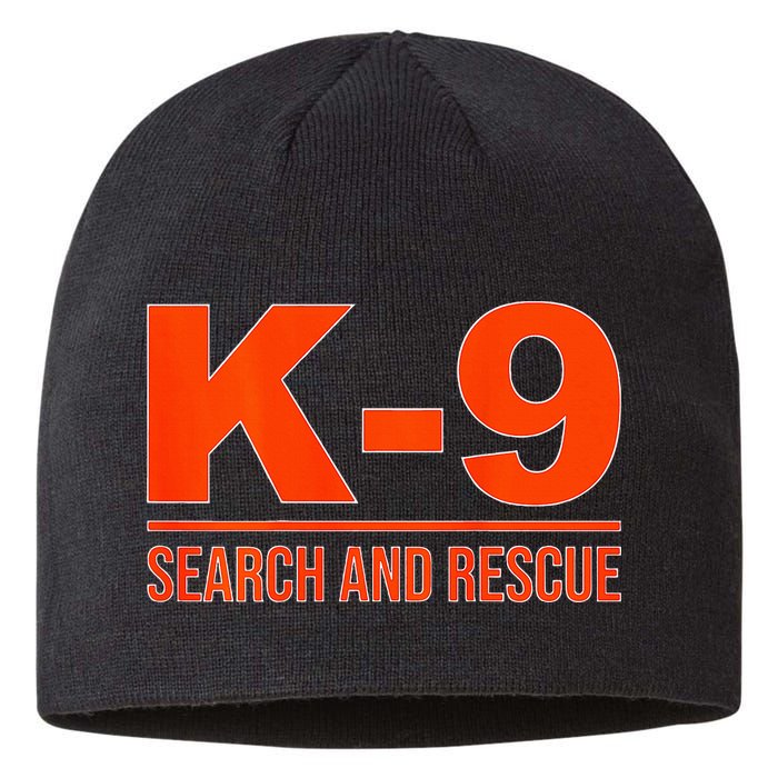 K9 Search And Rescue Sar Emergency Search Team Uniform Sustainable Beanie