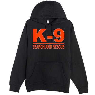 K9 Search And Rescue Sar Emergency Search Team Uniform Premium Pullover Hoodie