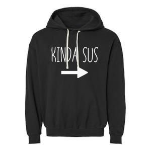 Kinda Sus Arrow Gaming Meme Matching Halloween Costume Funny Garment-Dyed Fleece Hoodie