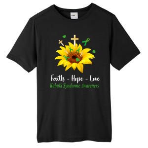 Kabuki Syndrome Awareness Faith Hope Love Sunflower Tall Fusion ChromaSoft Performance T-Shirt