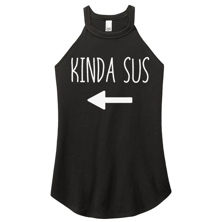 Kinda Sus Arrow Gaming Meme Matching Halloween Costume Funny Women's Perfect Tri Rocker Tank