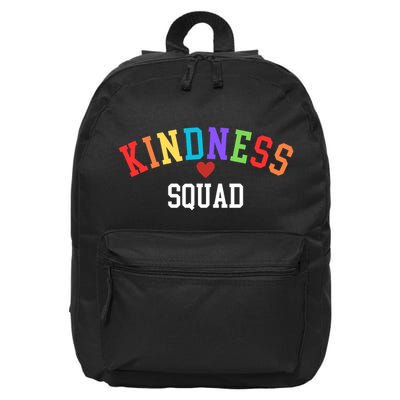 Kindness Squad Be Kind End Bullying Choose Kindness Always Kindness Matters 16 in Basic Backpack
