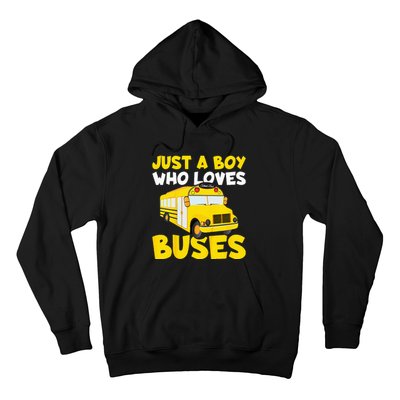 Kids School Bus Costume Just A Who Loves Buses Hoodie