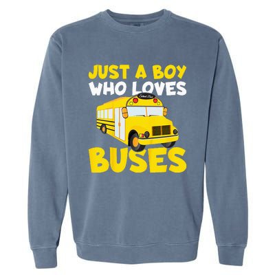 Kids School Bus Costume Just A Who Loves Buses Garment-Dyed Sweatshirt