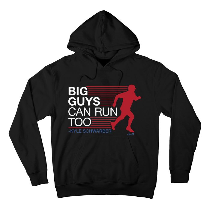 Kyle Schwarber Big Guys Can Run Too Hoodie