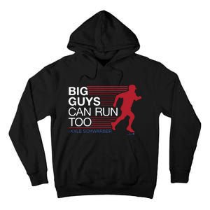 Kyle Schwarber Big Guys Can Run Too Tall Hoodie