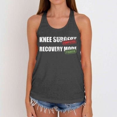 Knee Surgery Completed Recovery Mode Knee Replacement Women's Knotted Racerback Tank