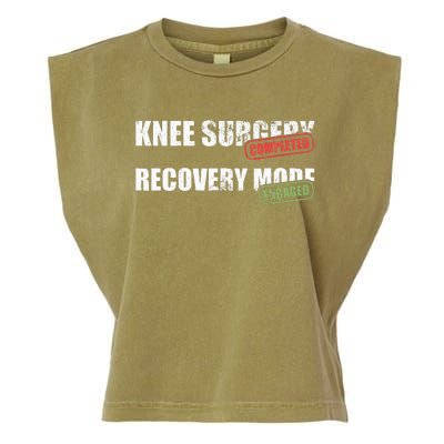 Knee Surgery Completed Recovery Mode Knee Replacement Garment-Dyed Women's Muscle Tee