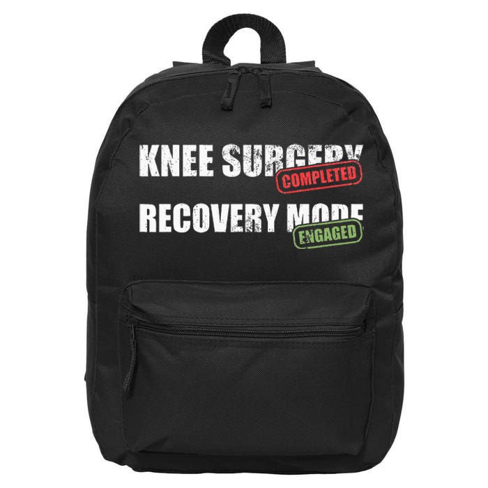 Knee Surgery Completed Recovery Mode Knee Replacement 16 in Basic Backpack