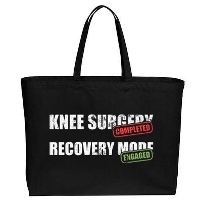 Knee Surgery Completed Recovery Mode Knee Replacement Cotton Canvas Jumbo Tote